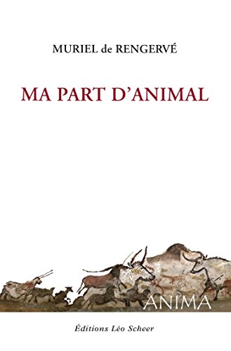 Ma part d'animal by 