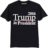 Trump For President tshirt 100% Cotton Crew-neck 2016 Make America Great Again