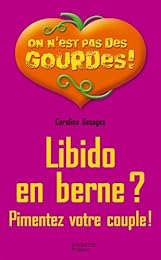 Libido en berne ?
