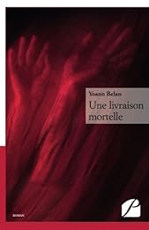 Une  livraison mortelle