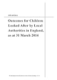 Image de Outcomes for Children Looked After by Local Authorities in England, as at 31 March 2014: Statistical First Release 49/14