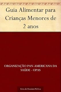 Livro Guia Alimentar para Crianças Menores de 2 anos