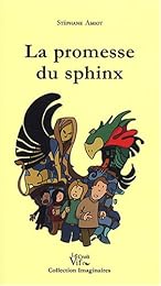 La  promesse du sphinx