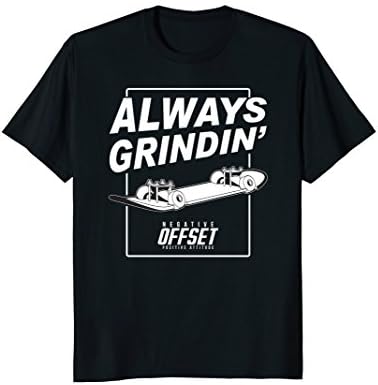 NEGATIVE OFFSET ALWAYS GRINDIN' T-SHIRT JDM APPAREL
