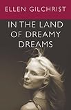 In the Land of Dreamy Dreams by