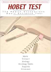 Hobet Test Health Occupations Basic Entrance Test Study