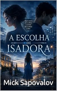Livro A Escolha de Isadora