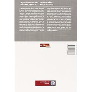 La puesta en escenea contempránea: Orígenes, tendencias y perspectivas