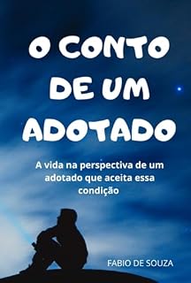 Livro O Conto De Um Adotado
