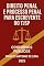 Livro Direito Penal e Direito Processual Penal Para Escrevente do TJSP: Concursos Públicos