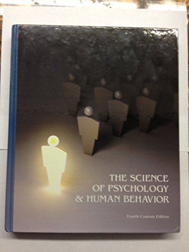 The Science Of Psychology & Human Behavior - 9781269656757 | SlugBooks
