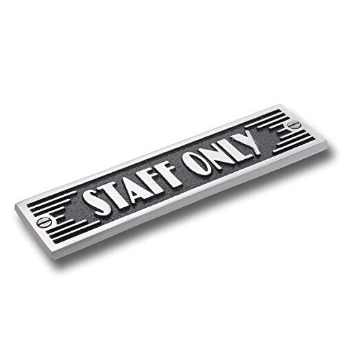 The Metal Foundry Staff Only Metal Door Sign. Art Deco Style Home Dcor Accessories Door Or Wall Aluminium Plaque. Handmade in England.