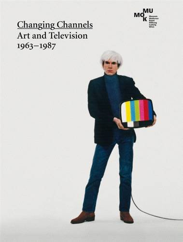 !B.E.S.T Changing Channels: Art and Television 1963 - 1987 [D.O.C]