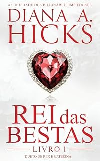 Livro Rei das Bestas (portuguese edition) (A Sociedade dos Bilionários Impiedosos Livro 1)