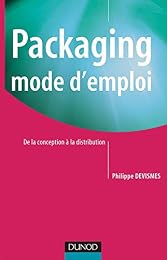 Packaging, mode d'emploi