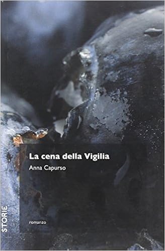 Anna Capurso - La cena della vigilia (2009)