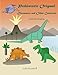 Prehistoric Origami: Dinosaurs and Other Creatures: Second Revised Edition by 