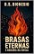 Livro Brasas Eternas: A Odisséia da Favela