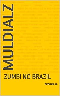 Livro MudialZ Brasil: Zumbir no Brasil