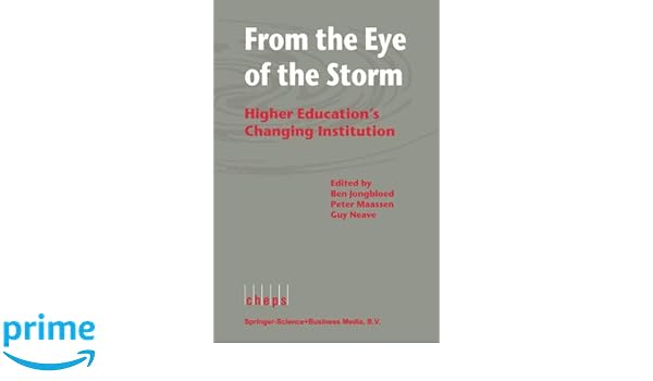 From The Eye Of The Storm Higher Educations Changing - 