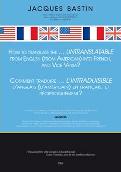 How to Translate the...Untranslatable From English (From