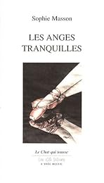 Les  anges tranquilles