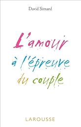 L' amour à l'épreuve du couple