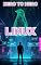 Livro Linux - Zero to Hero: Resolva problemas reais do Linux - Este livro evita teoria e jargão e vai direto aos ponto, scripts e comandos para resolver seus problemas (Linux em Português 2)