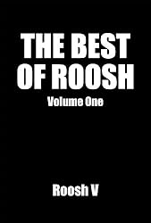 The Best Of Roosh: Volume 1