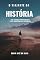 Livro O Viajante Da História