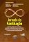 Livro Jornada da Facilitação: um guia prático para agilistas, gestores e educadores para promover o engajamento e a colaboração das pessoas e criar resultados extraordinários.