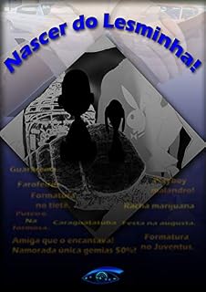Livro NASCE O LESMINHA!