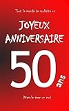 Joyeux anniversaire - 50 ans: Livre d'or à écrire - taille M - Rouge (French Edition) by Maverick Teleti