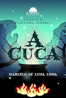 Livro A Cuca (Contos do Folclore Sombrio Livro 1)