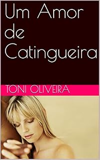 Livro Um Amor de Catingueira
