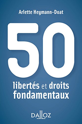 50 libertés et droits fondamentaux