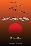 God's Love Affair: The Heart of Lent by 