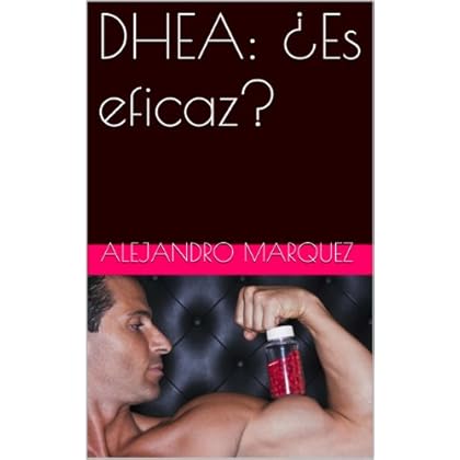 DHEA: ¿Es eficaz? DHEA: ¿Es eficaz?