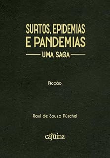 Livro Surtos, epidemias e pandemias: uma saga