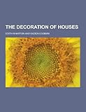 The Decoration of Houses