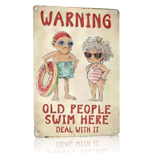 Old People Swim Here Metal Pool Sign