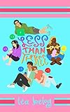 Less Than Three by Téa Belog