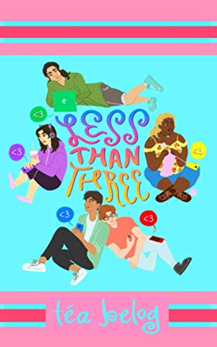 Less Than Three by Téa Belog