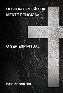 Livro Desconstrução Da Mente Religiosa