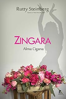 Livro Zingara: Alma Cigana (Romances Terapêuticos - contos de fadas para adultos)