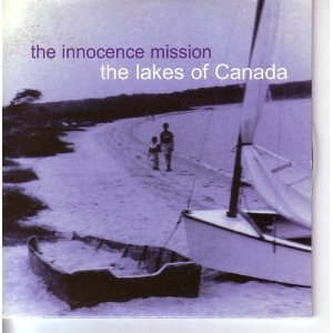 The Innocence Mission The Lakes Of Canada Snow Moon River Prayer Of St Francis Snow Gus Gus Remix Amazon Com Music the lakes of canada snow moon river prayer of st francis snow gus gus remix