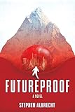 Futureproof: A Novel