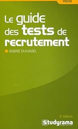 Le  guide des tests de recrutement