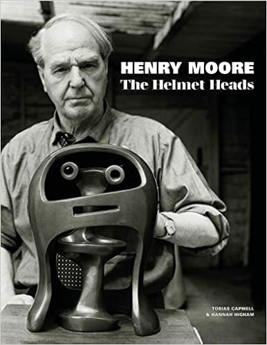 Henry Moore: The Helmet Heads Henry Moore: The Helmet Heads
