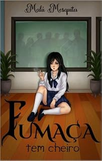 Livro Fumaça Tem Cheiro